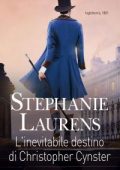 Stephanie Laurens - Cynster sister Vol. 12. L'inevitabile destino di Christopher Cynster (2021)