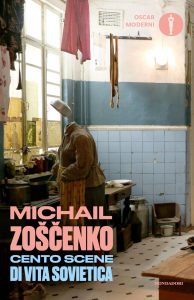 Michail Zoscenko – Cento scene di vita sovietica (2022)