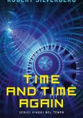 Robert Silverberg - Time and Time Again (2022)