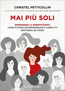 Christel Petitcollin – Mai più soli (2022)