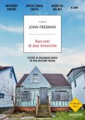 John Freeman (a cura di) - Racconti di due Americhe (2022)