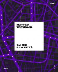Matteo Trevisani – Gli dèi e la città (2022)