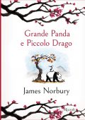 James Norbury - Grande Panda e Piccolo Drago (2022)