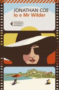 Jonathan Coe – Io e Mr Wilder (2022)