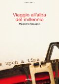 Massimo Maugeri - Viaggio all'alba del millennio (2011)