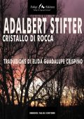 img Adalbert Stifter - Cristallo di rocca (2014)