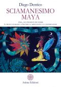 img Diego Dentico - Sciamanesimo Maya (2020)