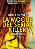 Alice Hunter - La moglie del serial killer (2022)