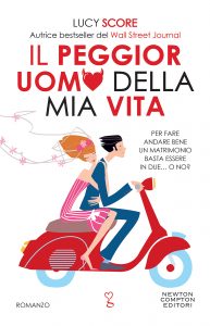 Lucy Score – Il peggior uomo della mia vita (2022)