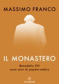 Massimo Franco - Il monastero (2022)