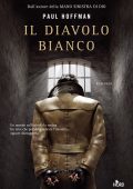 Paul Hoffman - Il diavolo bianco (2022)