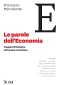 Francesco Mercadante - Le parole dell'economia (2022)