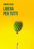 Simone Rausi - Libera per tutti (2019)