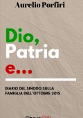 img Aurelio Porfiri - Dio, patria e... (2016)