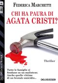 img Federica Marchetti - Chi ha paura di Agata Cristi? (2017)