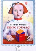 img Raimondo Raimondi - Tempo sospeso (2020)