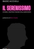 img Biagio Iacovelli - Il serenissimo (2021)