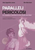 img Alice Ilgenfritz Jones, Ella Merchant - Paralleli pericolosi (2021)