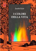 img Lucia Izzo - I colori della vita (2021)