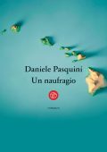 Daniele Pasquini - Un naufragio (2022)