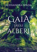 Alessandra Spada - Gaia degli alberi (2022)