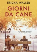 Ericka Waller - Giorni da cane (2022)