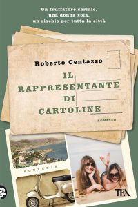 Roberto Centazzo – Il rappresentante di cartoline (2022)