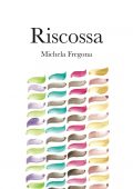 img Michela Fregona - Riscossa (2021)