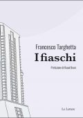 Francesco Targhetta - I fiaschi (2020)