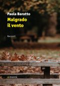 Paola Baratto - Malgrado il vento (2021)