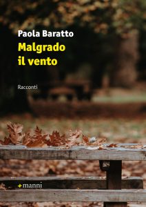 Paola Baratto – Malgrado il vento (2021)