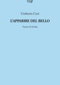 Umberto Curi - L'apparire del bello (2013)