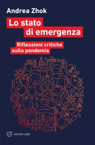 Andrea Zhok – Lo stato di emergenza (2022)