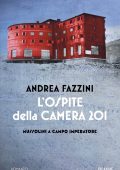 Andrea Fazzini - L'ospite della camera 201 (2022)