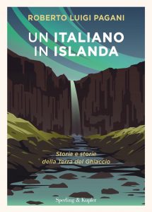 Roberto Luigi Pagani – Un italiano in Islanda (2022)