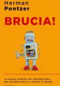 Herman Pontzer - Brucia! (2022)