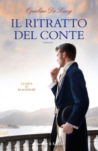 Opaline De Lacy – La saga di Blackshaw Vol.02. Il ritratto del conte (2022)