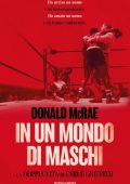 Donald Mcrae - In un mondo di maschi (2022)