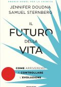 Jennifer Doudna, Samuel Sternberg - Il futuro della vita (2022)
