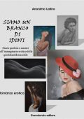 Ermanno Di Sandro - Siamo un branco di idioti (2022)