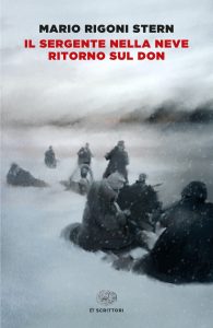Mario Rigoni Stern – Il sergente nella neve. Ritorno sul Don (2022)