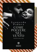 Leonardo Padura - Come polvere nel vento (2022)