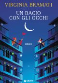 Virginia Bramati - Un bacio con gli occhi (2022)