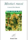 img Divo Barsotti (a cura di) - Mistici russi (2010)
