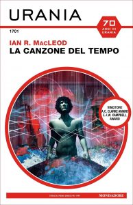 Ian R. MacLeod – La canzone del tempo (2022)