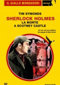 Tim Symonds - Sherlock Holmes. La morte a Scotney Castle (2022)