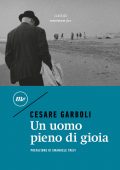 Cesare Garboli - Un uomo pieno di gioia (2021)