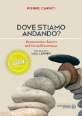 img Pierre Carniti - Dove stiamo andando? (2013)