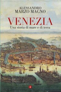 Alessandro Marzo Magno – Venezia (2022)