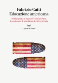 Fabrizio Gatti - Educazione americana (2022)